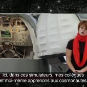 Voir la vidéo de Alexandra Tyurina, instructrice sur engin spatial
